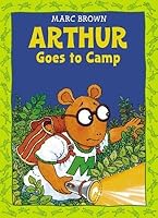 Arthur Goes to Camp[ARTHUR GOES TO CAMP][Paperback] B003B0T2IC Book Cover