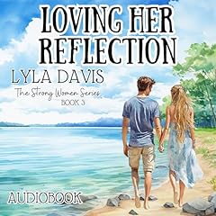 Loving Her Reflection Audiolivro Por Lyla Davis capa