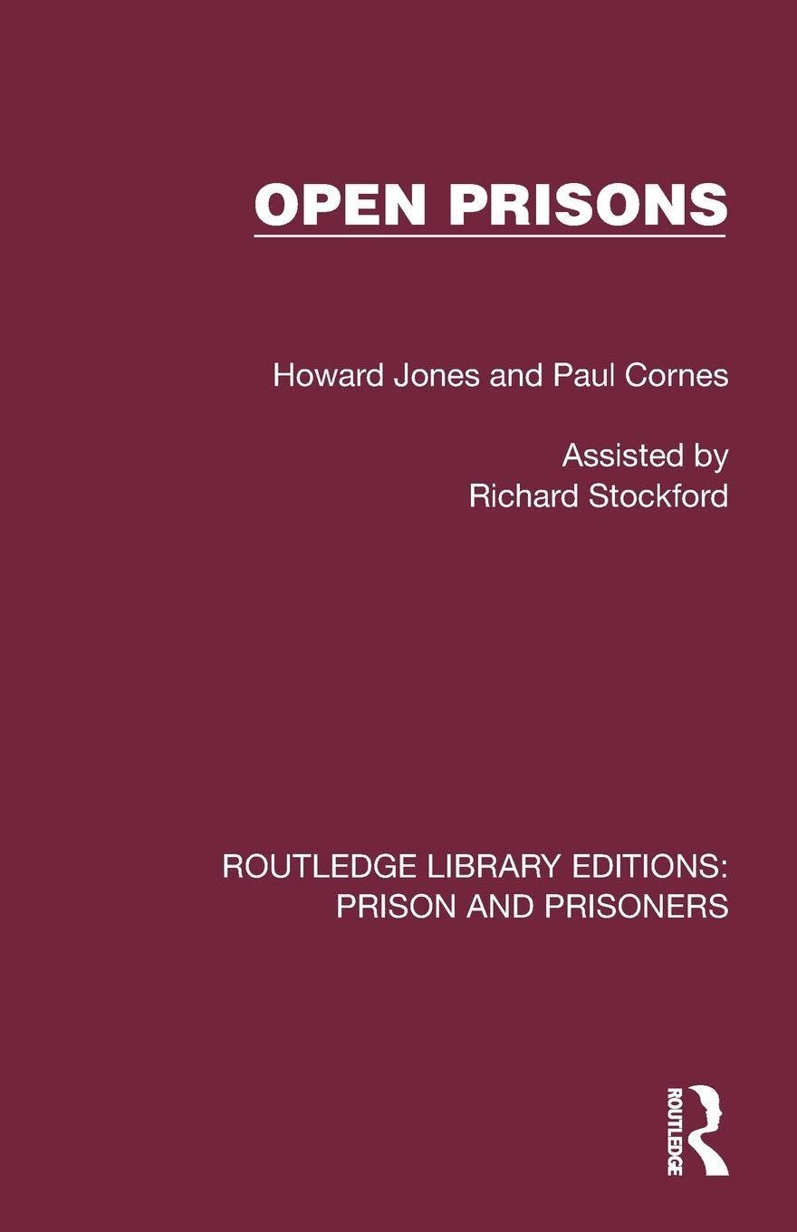 Open Prisons (Routledge Library Editions: Prison and Prisoners)