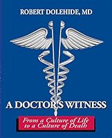 A Doctor's Witness 1891280937 Book Cover