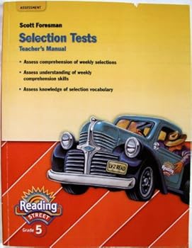 Paperback Teacher's Manual - Reading Street - Selection Tests, Grade 5. Book