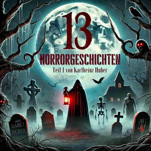 13 Horrorgeschichten