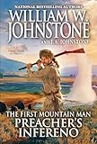 Preacher's Inferno (Preacher/First Mountain Man)
