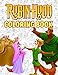 Robin Hood Coloring Book: 50+ One Sided Drawing Pages Of Characters and Iconic Scenes to Relax & Encourage Creativity for Kids & Adults
