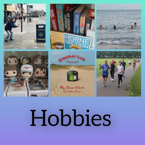 Episode 24 Hobbies