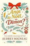  Ange de Noël ou Démon ?: Romance de Noël feel good entre mission céleste et seconde chance
