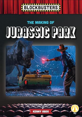 The Making of Jurassic Park (Blockbusters)