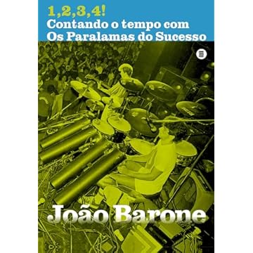 Capa do livro 1,2,3,4! Contando o Tempo com Os Paralamas do Sucesso