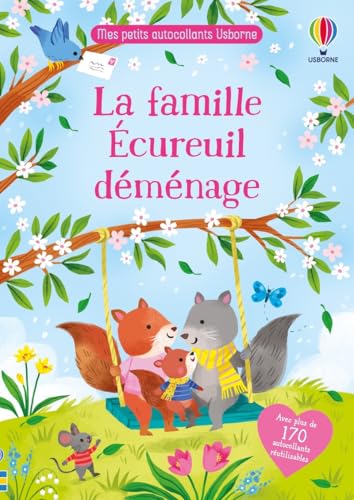 livre La famille Écureuil déménage - Mes petits autocollants Usborne - dès 3 ans
