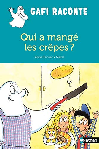 Qui a mangé les crêpes