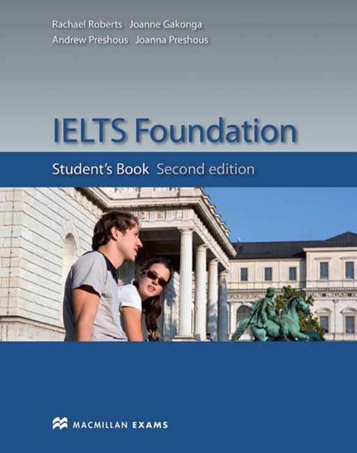 IELTS Foundation Second Edition Student's Book Paperback – Import, 15 February 2012