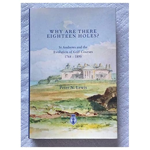 Evolution of Golf Courses History Book