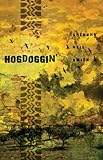 Hogdoggin'