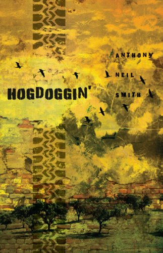 Hogdoggin'      Hardcover – June 8, 2009