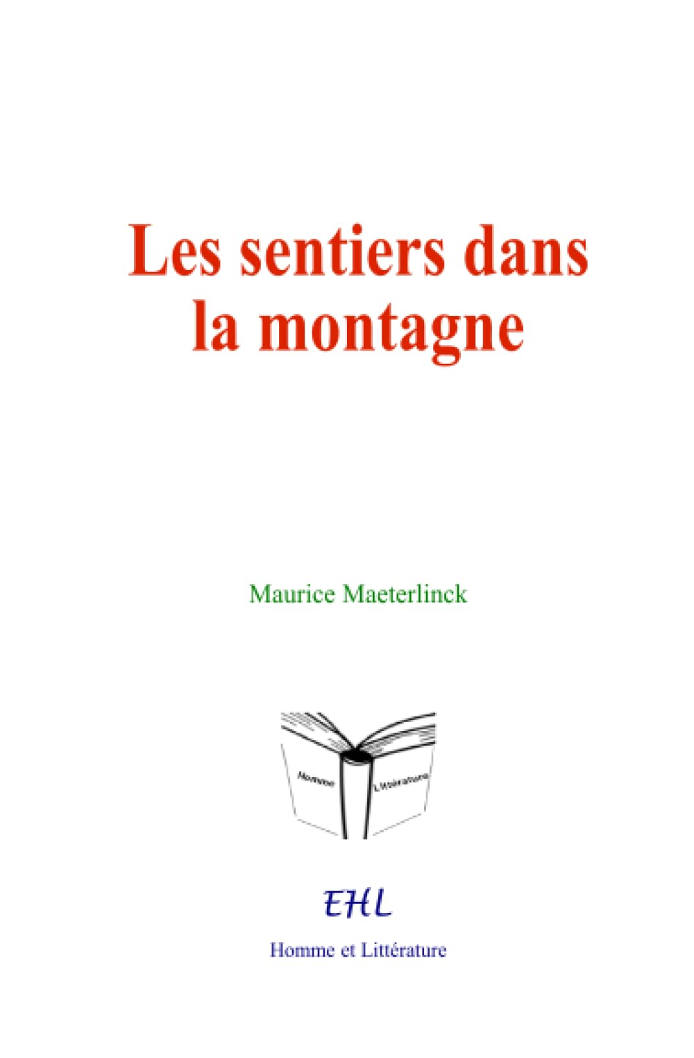 Les sentiers dans la montagne