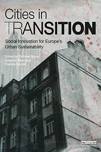 Cities in Transition: Social Innovation for Europe’s Urban Sustainability      1st Edition, Kindle Edition