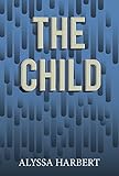  The Child (English Edition)