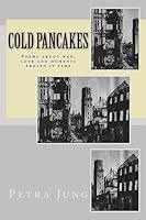 Cold Pancakes: And Other Poems..... 1507725485 Book Cover