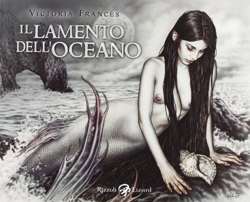 Il lamento dell'oceano. Sirene Il lamento dell'oceano. Sirene