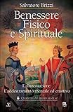 Benessere fisico e spirituale