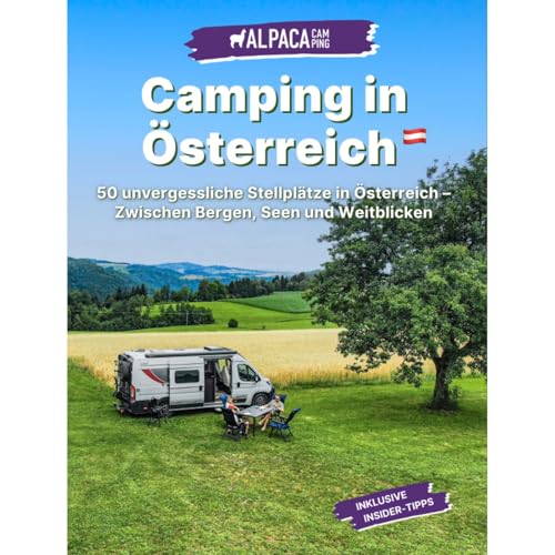 Camping in Österreich - Stellplatzführer für Wohnmobilstellplätze in...