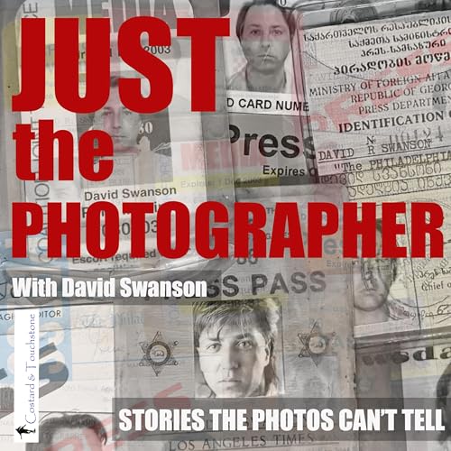 Just The Photographer with David Swanson cover art