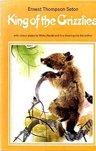 King of the grizzlies 0460050923 Book Cover