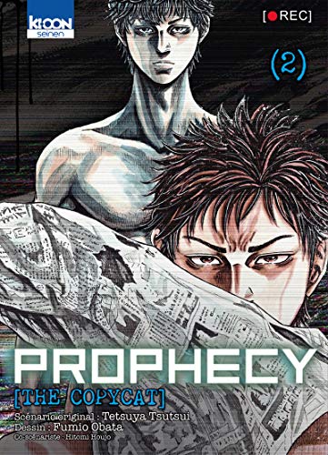 Prophecy the Copycat — Tome 2