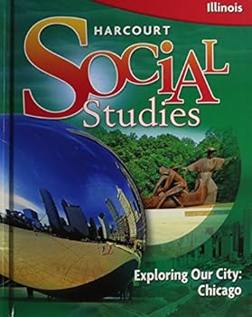Paperback English Student Edition Grade 3: Exploring Our City: Chicago 2010 Book