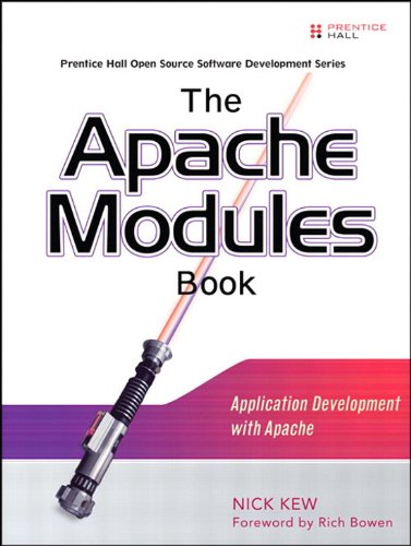 Télécharger Apache Modules Book, The: Application Development with Apache (English Edition) Gratuit