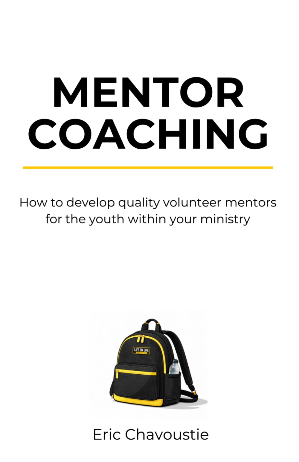 Mentor Coaching: How to develop quality volunteer mentors for the youth within your ministry