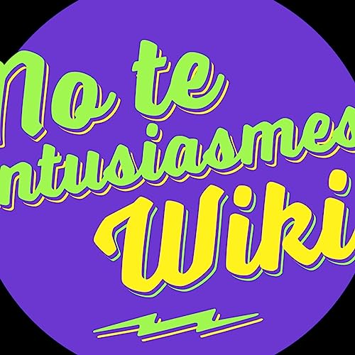 Couverture de NO TE ENTUSIASMES WIKI/MUSICA