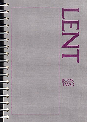 A Lent Sourcebook: The Forty Days: 002 A Lent Sourcebook: The Forty Days: 002