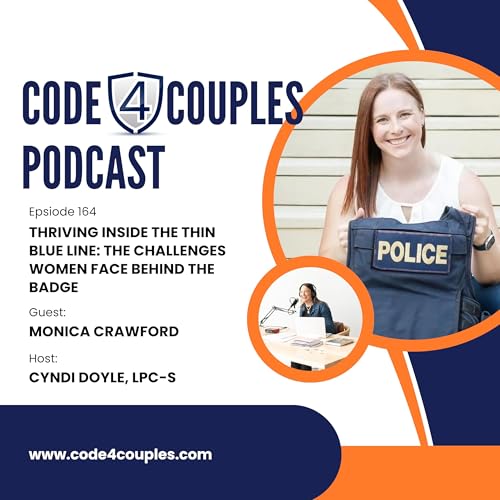 Ep 164: The Challenges Women Face Behind the Badge Podcast Por arte de portada