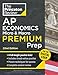 Princeton Review AP Economics Micro & Macro Premium Prep, 22nd Edition: 4 Practice Tests + Digital Practice Online + Content Review (College Test Preparation)