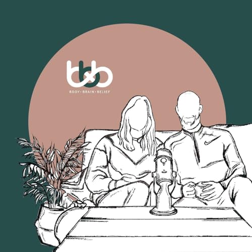 Page de couverture de The Body. Brain. Belief Podcast