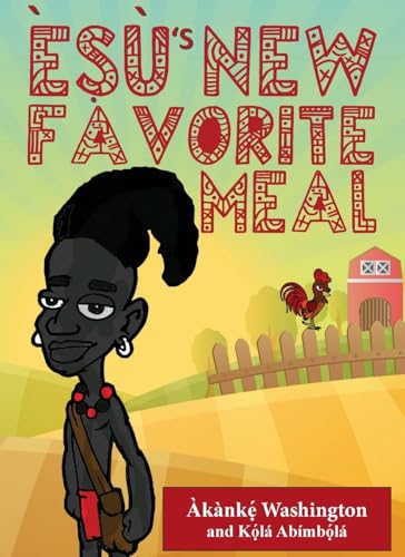 Èṣù's New Favorite Meal