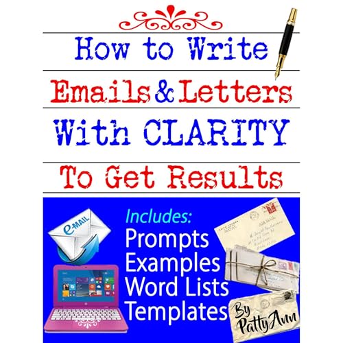 How to Write Emails &amp;amp; Letters with Clarity to Get Results! by Patty Ann episode artwork