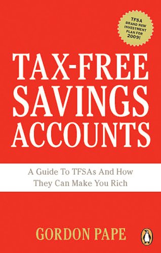 Buy Tax-Free Savings Accounts: A Guide To Tfa's And How They Make You Rich — BookShops.in