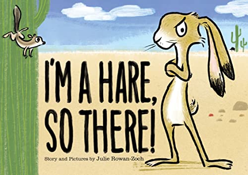 Image of I'm a Hare, So There!: A Hilarious Picture Book About Animal Mix-Ups for Children (Ages 4-7)
