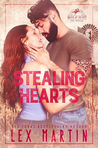Stealing Hearts: A single father, age gap, marriage of convenience (Wild at Heart Book 1)