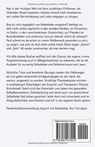 Mut zur Selbstliebe!: Wie du deine inneren Glaubenssätze erkennst und zu einem besseren Selbstwertgefühl findest. Ein Ratgeber mit nützlichen Übungen zur Achtsamkeit und Selbstliebe.