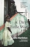 A dirty little war