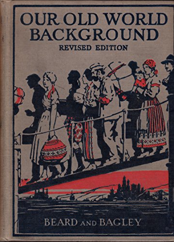 Our Old World Background, Revised Edition 1930 B019YE9DCI Book Cover
