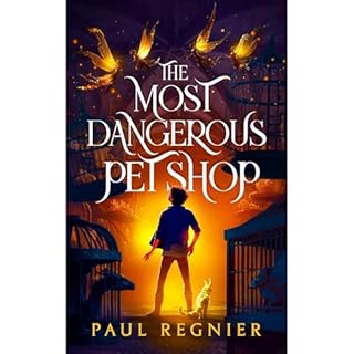 The Most Dangerous Pet Shop Audiobook By Paul Regnier cover art
