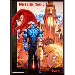 Metallic Souls Audiobook By Matthew Harrington cover art