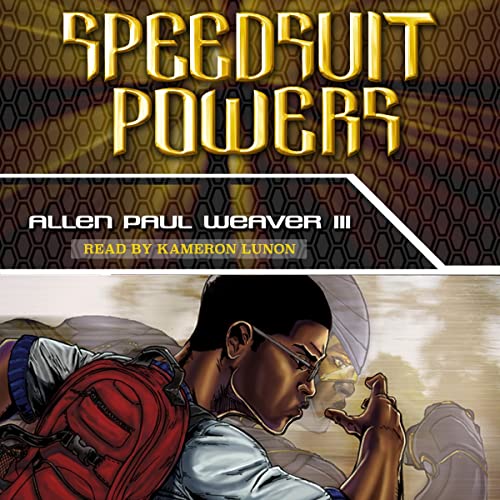 Speedsuit Powers by Allen Paul Weaver III episode artwork
