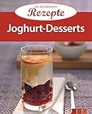 Joghurt-Desserts: Die beliebtesten Rezepte Joghurt-Desserts: Die beliebtesten Rezepte