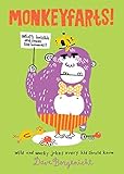 Monkeyfarts!: Wacky Jokes Every Kid Should Know