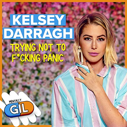 Kelsey Darragh / Panic Attacks, Anxiety, and the Rapture